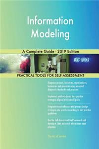 Information Modeling A Complete Guide - 2019 Edition