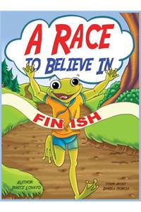 Race to Believe In