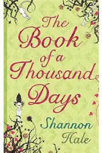 The Book of a Thousand Days
