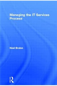 Managing the It Services Process