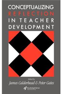 Conceptualising Reflection In Teacher Development