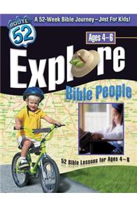 Explore Bible People: 52 Bible Lessons for Ages 4-6