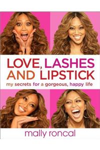 Love, Lashes, and Lipstick
