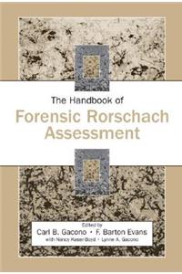 Handbook of Forensic Rorschach Assessment