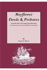 Mayflower Deeds & Probates