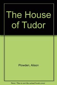 House of Tudor