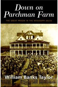 Down on Parchman Farm