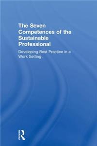 Seven Competences of the Sustainable Professional