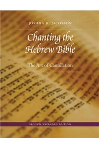 Chanting the Hebrew Bible