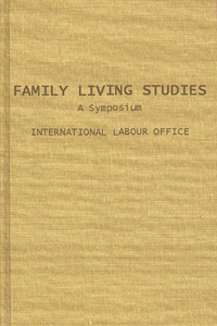 Family Living Studies, a Symposium.