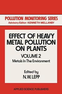 Effect of Heavy Metal Pollution on Plants