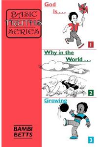 Basic Truths 1-3