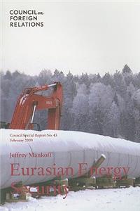 Eurasian Energy Security