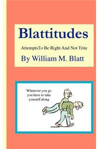 Blattitudes