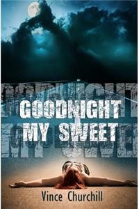 Goodnight, My Sweet