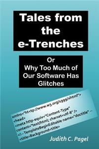 Tales from the e-Trenches