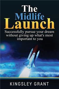 Midlife Launch