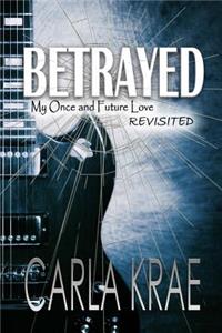 Betrayed