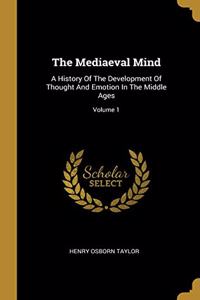 The Mediaeval Mind