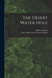 Desert Water Hole