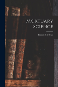 Mortuary Science