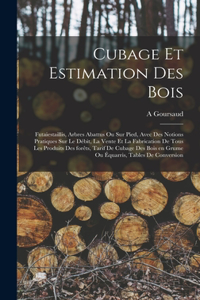 Cubage et estimation des bois