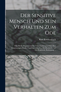 Sensitive Mensch Und Sein Verhalten Zum Ode
