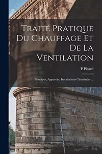 Traité Pratique Du Chauffage Et De La Ventilation