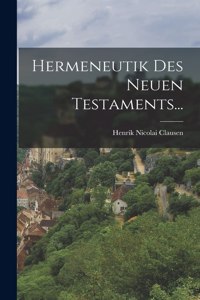 Hermeneutik des Neuen Testaments...