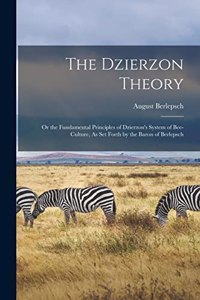 The Dzierzon Theory