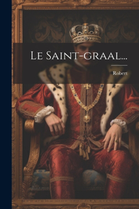 Saint-graal...