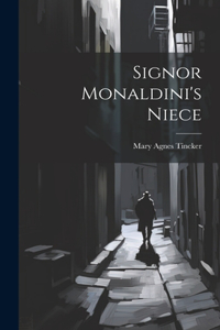 Signor Monaldini's Niece