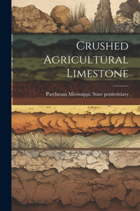 Crushed Agricultural Limestone