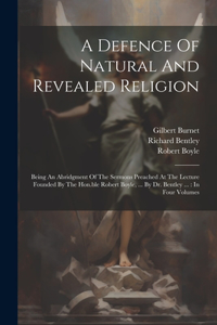 Defence Of Natural And Revealed Religion