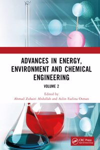 Advances in Energy, Environment and Chemical Engineering Volume 2