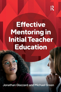 Effective Mentoring in Initial Teacher Education