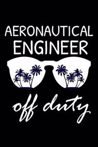 Aeronautical Engineer Off Duty