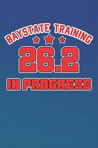 Baystate Training 26.2 In Progress