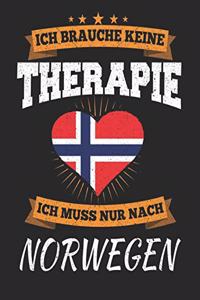 Ich Brauche Keine Therapie Ich Muss Nur Nach Norwegen