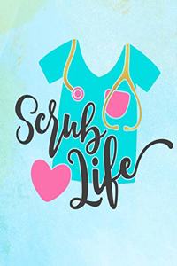 Scrub Life