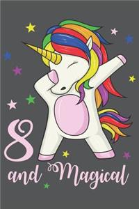 8 and Magical