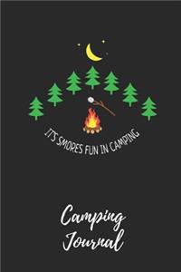 It's Smores Fun in Camping - Camping Journal