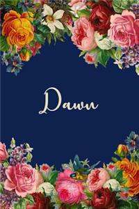 Dawn: Personalized Name Floral Design Matte Soft Cover Notebook Journal to Write In. 120 Blank Lined Pages