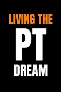 Personal Trainer Notebook Living the PT Dream