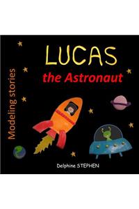 Lucas the Astronaut