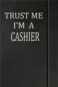 Trust Me I'm a Cashier