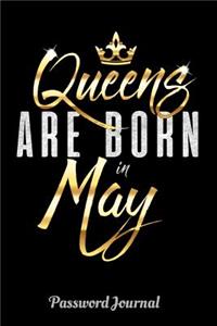 Queens Are Born In May Password Journal