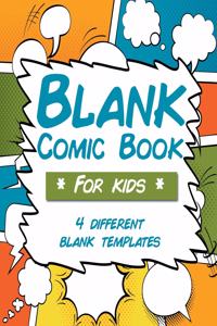 Blank Comic Book For Kids 4 Different Blank Templates