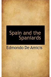 Spain and the Spaniards