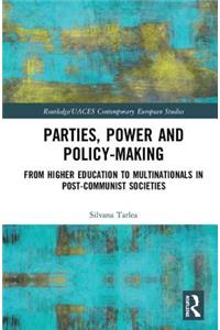 Parties, Power and Policy-making
